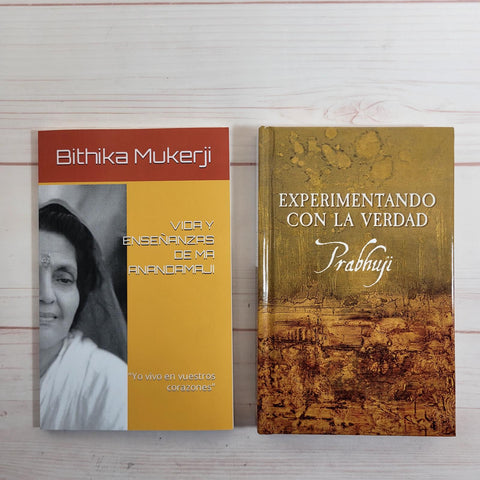 Experimentando con la Verdad Prabhuji Vida y Enseñanzas de Ma Anandamayi