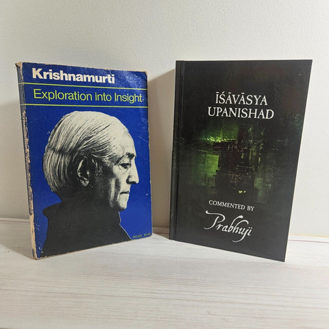 Ishavasya Upanishad commented Prabhuji Exploration into Insight J. Krishnamurti