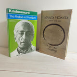 Advaita Vedanta by Prabhuji The First and Last Freedom by J. Krishnamurti