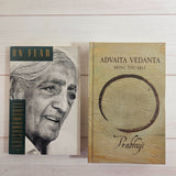 Advaita Vedanta Being the Self by Prabhuji On Fear by J. Krishnamurti