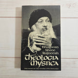 Tantra: Liberation In The World by Prabhuji Theologia Mystica by Osho