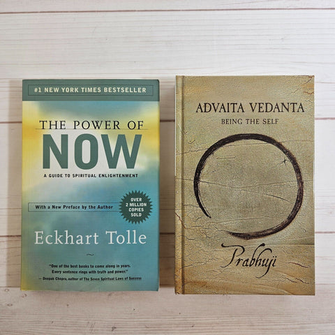 Advaita Vedanta Being the Self by Prabhuji The Power of Now Eckhart Tolle