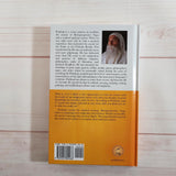 What Is, As It Is Satsangs with Prabhuji Autobiography of a Spiritually by Osho