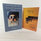 What Is, As It Is Satsangs with Prabhuji Autobiography of a Spiritually by Osho