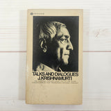 What Is, As It Is Satsangs with Prabhuji Talks and Dialogues J. Krishnamurti