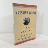 Kundalini Yoga The Power Is in You by Prabhuji You are the World J. Krishnamurti