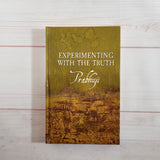 Experimenting with the Truth by Prabhuji A new Earth Eckhart Tolle