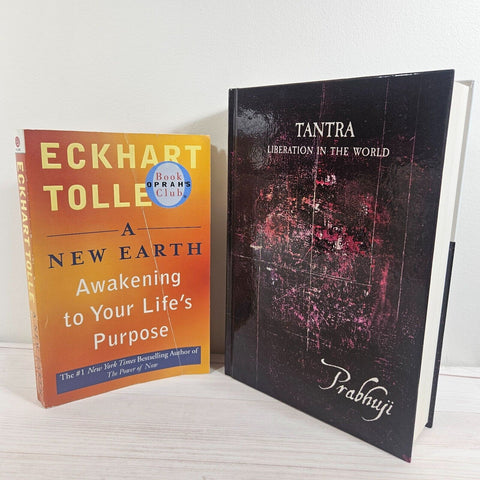 Tantra: Liberation In The World By Prabhuji A New Earth by Eckhart Tolle