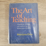 The Art of Teaching: A Guide for Training Our Children in KC by Bhurijana Dasa