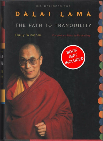 The Path to Tranquility: Daily Meditations by the Dalai Lama