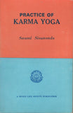 Practice of Karma Yoga By Swami Sivananda