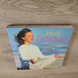 Beat Fatigue with Yoga Step by Step Way to Restore Energy by Fiona Agombar