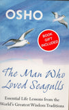 The Man Who Loved Seagulls by Osho Bhagwan Shree Rajneesh Paperback