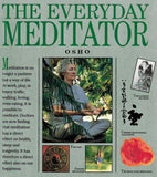 The Everyday Meditator by Osho Bhagwan Shree Rajneesh Paperback