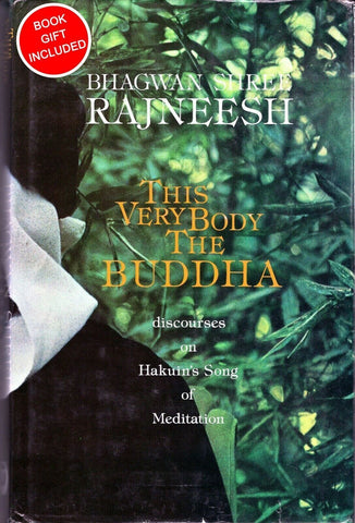 This Very Body the Buddha by Osho Bhagwan Shree Rajneesh 1st Edition