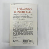 The Awakening of Intelligence by J. Krishnamurti Paperback