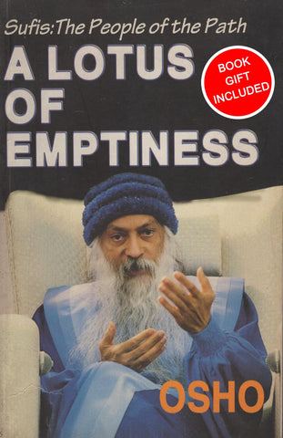 A Lotus of Emptiness Sufis The People of the Path by Osho Bhagwan Rajneesh