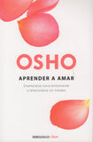 Aprender a amar by Osho Bhagwan Shree Rajneesh Spanish