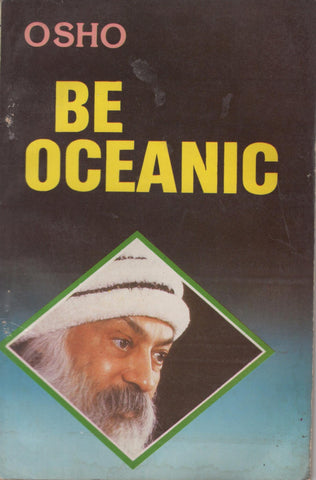 Be Oceanic by Osho Bhagwan Shree Rajneesh RARE