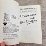 A Dew Drop In The Ocean Osho Meditation Series by Osho Bhagwan Rajneesh