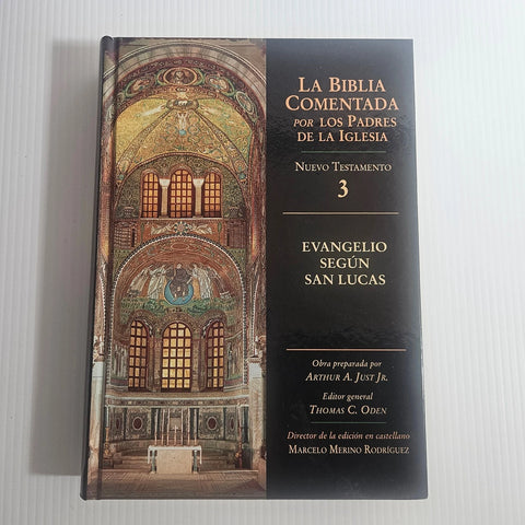 La Biblia comentada por los Padres de la Iglesia Tomo 3: Nuevo Testamento