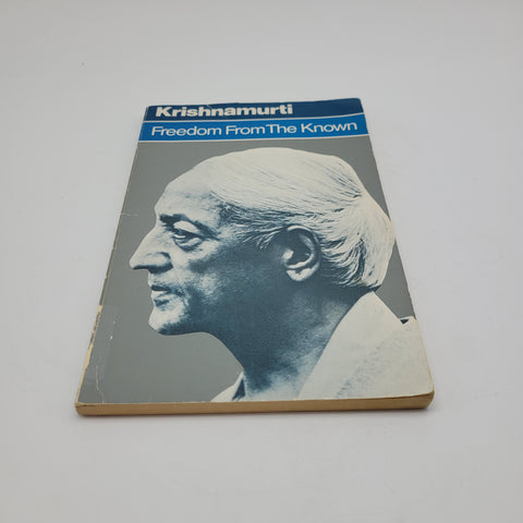 Freedom from the Known by J. Krishnamurti Paperback