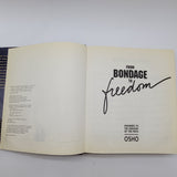 From Bondage to Freedom by Osho Bhagwan Shree Rajneesh 1st Edition