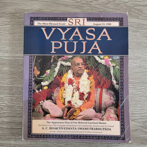 Sri Vyasa-Puja A. C. Bhaktivedanta Swami Prabhupada 1990
