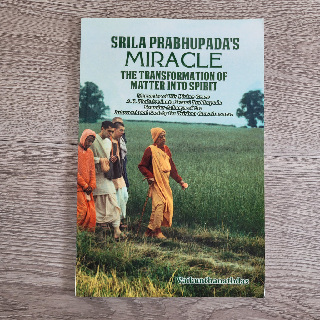 Srila Prabhupada's Miracle by Vaikunthanath Das