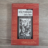 With Srila Prabhupada in the Early Days Volume 1 by Satsvarupa Dasa Goswami