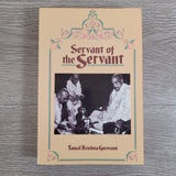 Servant of the Servant by Tamal Krishna Goswami