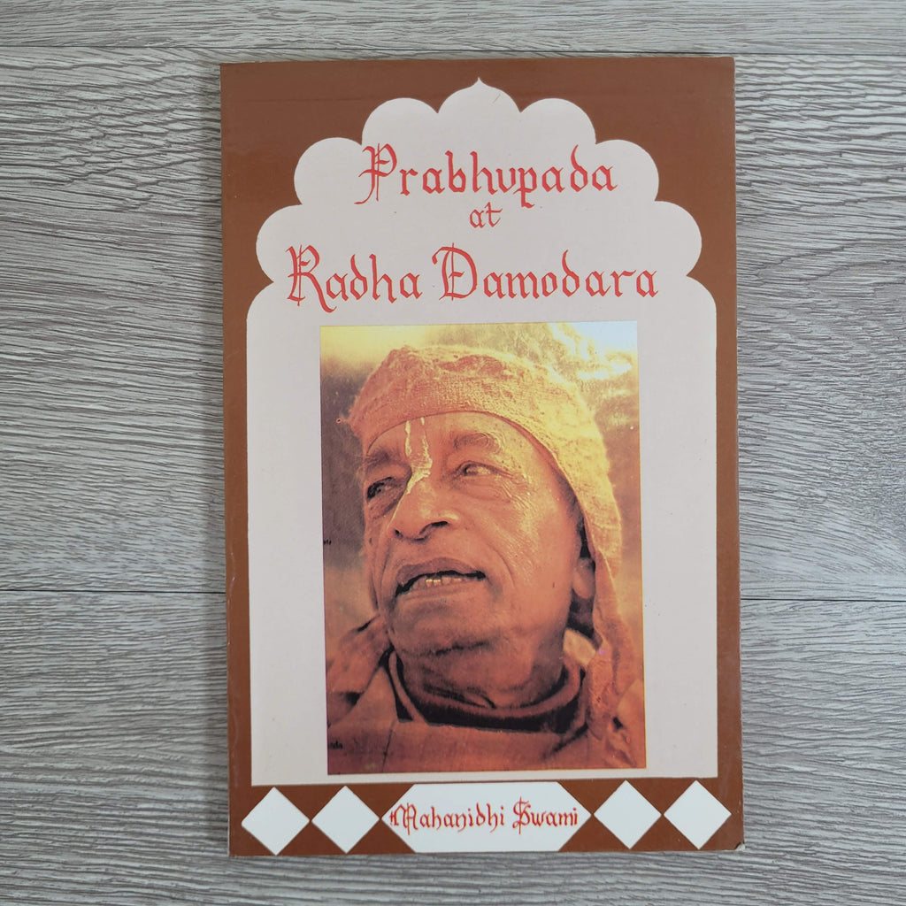Prabhupada at Radha-Damodara by Mahanidhi Swami