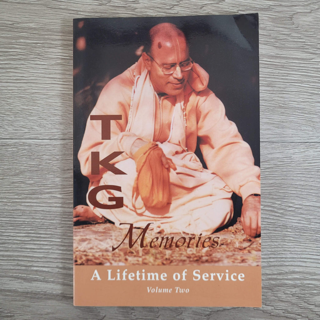 TKG Memories Volume 2 by Yudhisthira dasa