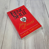 Feng Shui For Lovers by Sarah Bartlett