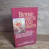 Beyond Birth and Death by A. C. Bhaktivedanta Swami Prabhupada