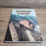 Srila Prabhupada En Venezuela by Jagat Caksur Dasa Spanish
