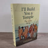 I'll Build You a Temple The Juhu Story Hardcover by Giriraj Swami NEW