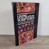 Living with the Scriptures Volume 1 by Satsvarupa Dasa Goswami