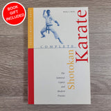 Complete Shotokan Karate: History, Philosophy, and Practice by Robin L. Rielly