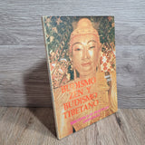 Budismo zen y budismo tibetano by Ramiro A. Calle