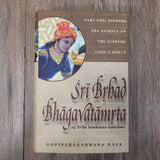Sri Brhad Bhagavatamrta of Srila Sanatana Gosvami Part One