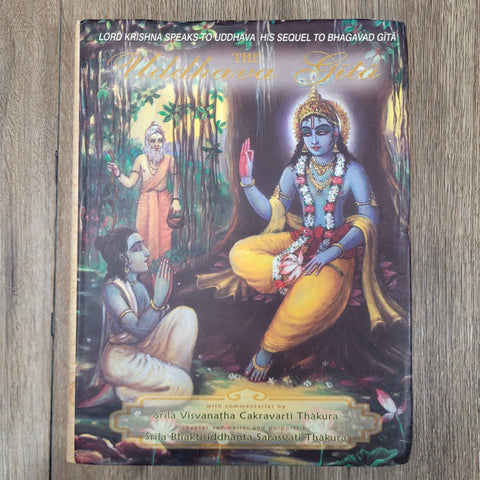 The Uddhava-Gita by Srila Visvanatha Cakravarti Thakura (English and Sanskrit)
