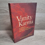 Vanity Karma: Ecclesiastes, the Bhagavad-gita,... by Jayadvaita Swami