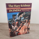 The Hare Krishnas in India by Charles R. Brooks