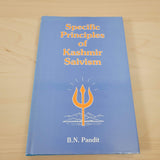 Specific Principles Of Kashmir Saivism by B.N. Pandit