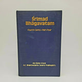 Srimad Bhagavatam Fourth Canto Part 4 1974 Printing by Swami Prabhupada