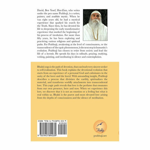 Bhakti Yoga The Path of Love by Prabhuji Paperback NEW