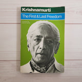Krishnamurti First and Last Freedom Prabhuji Experimenting with the Truth Lot