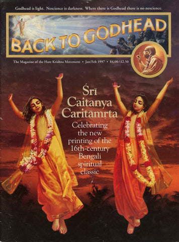 Back To Godhead Hare Krishna Magazine Sri Caitanya Caritamrta Vol 32 No 1 1997