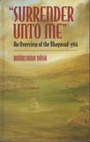 Surrender Unto Me An Overview of the Bhagavad-gita by Bhurijana Dasa